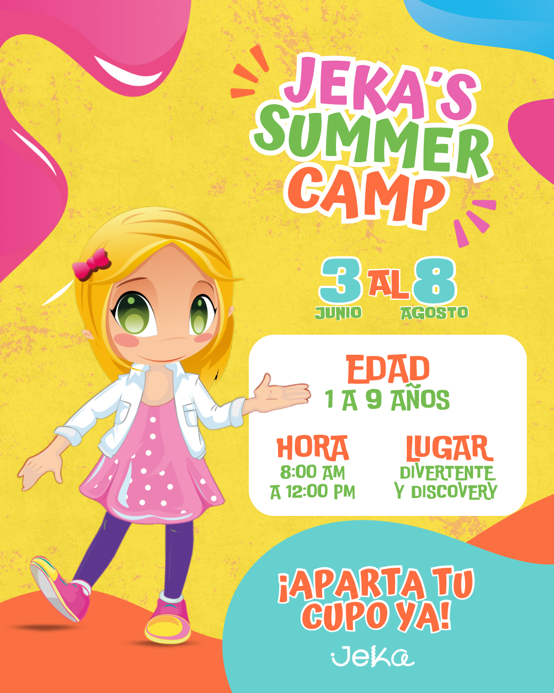 Jeka’s Summer Camp (1 Día)